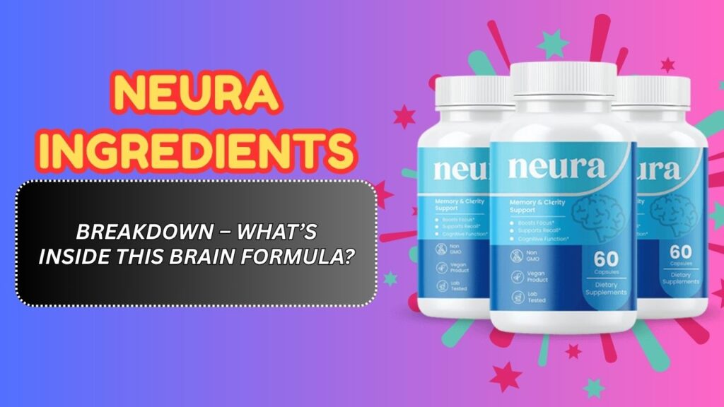 Neura-Ingredients-Breakdown-–-Whats-Inside-This-Brain-Formula.jpg