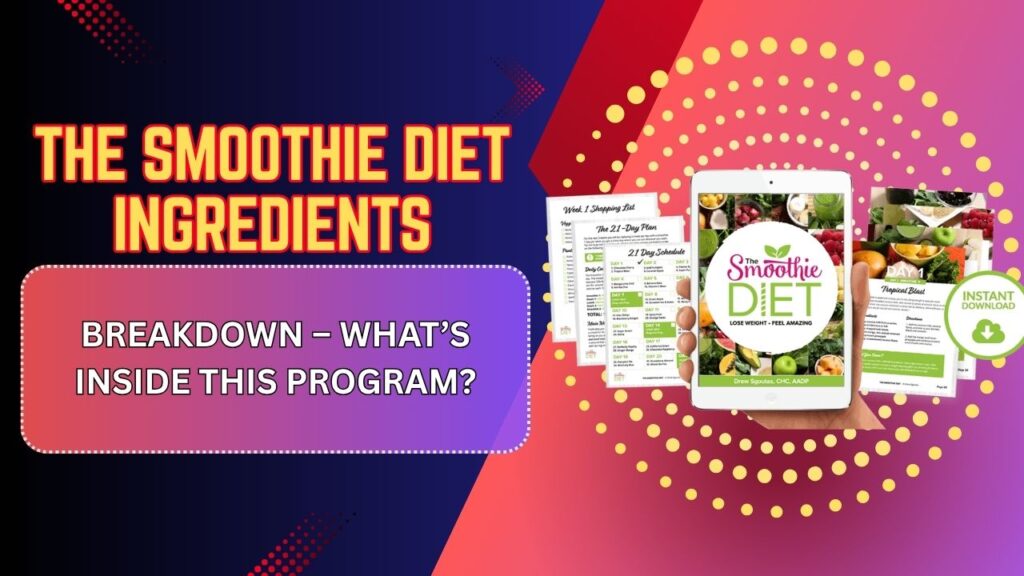 The-Smoothie-Diet-Ingredients-Breakdown-–-Whats-Inside-This-Program.jpg